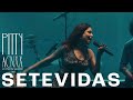 Pitty - Setevidas (ACNXX Ao Vivo em Salvador)
