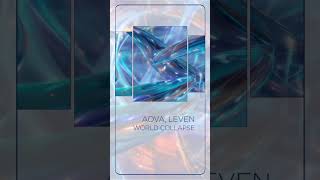 AOVA, Leven - World Collapse #electronicmusic #deephousefamily #music #edm #deephouse #newmusic #edm