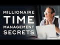 Time Management Secrets of Millionaires - Millionaire Productivity Habits Ep. 9