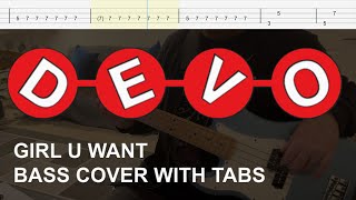 Devo - Girl U Want (Bass Cover with Tabs)