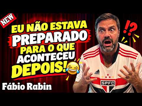 Fábio Rabin | Eu Não Estava Preparado Para O Que Aconteceu Depois 😂