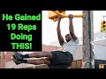 He Gained 19 Reps Doing THIS! (Full Routine ANYONE Can Do!)
