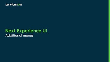 Next Experience UI | Additional menus