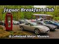 Jaguar Breakfast Club @ Lakeland Motor Museum