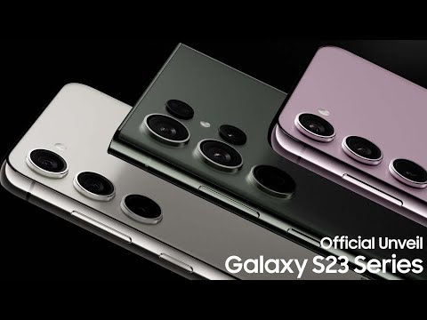 Galaxy S23 Series: Unveiling | Samsung