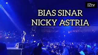 Nicky Astria  Bias Sinar  In Concert Terus Berlari 2019