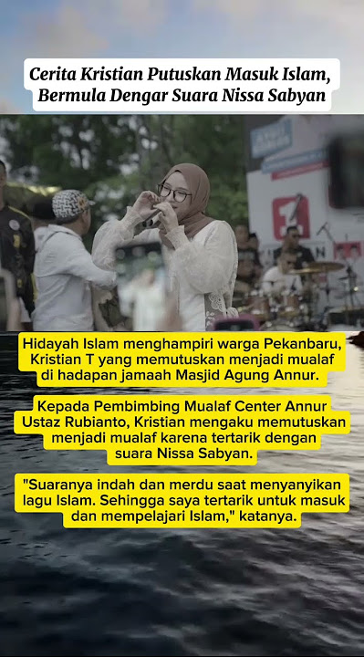 gegara dengar suara merdu nissa sabyan, kristian putuskan masuk islam #shortsfeed #fypシ゚viral