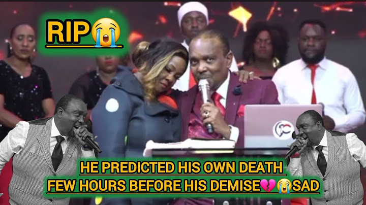 EMOTIONAL😭BISHOP ALLAN KIUNA Predicting his own D£ATH FEW HOURS BEFORE HIS DEMISE,SAD💔😰