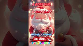 5 More Days Until Christmas Lullaby for Babies to go to Sleep