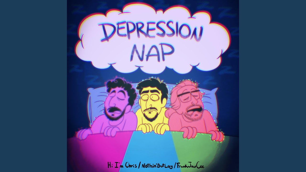Depression Nap YouTube Music