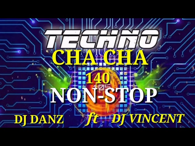 Todo Hataw Cha Cha Tehno Non-stop Disco remix_Dj Danz ft Dj Vincent Collection..