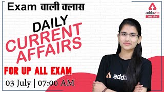 3 July CURRENT AFFAIRS 2021 | Daily Current Affairs for UP All Competitive Exams