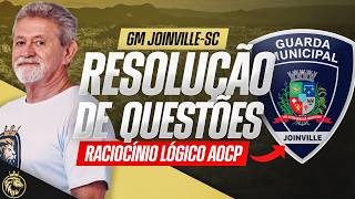 🚨 GM JOINVILLE-SC | RACIOCÍNIO LÓGICO NO ESTILO INSTITUTO AOCP - RESOLUÇÃO DE QUESTÕES