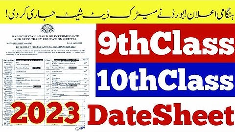 official Date sheet 9th & 10th class 2023 - matric exams date sheet 2023 - SSC part 1 & 2 date sheet