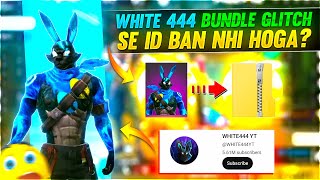 WHITE 444 BUNDLE GLITCH SE ID BAN NHI HOTI? 😱 || Get White 444 90% headshot Rate || FREE FIRE 🔥