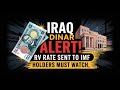 BREAKING: Iraq Sends RV Rate to IMF! Major Step Forward for the Dinar! 🔍 🏦💰 Iraqi dinar news today