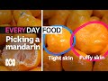 How to pick the perfect mandarin | Everyday Food | ABC Australia