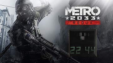 Vladimir Klyavin Plans - Metro 2033: Redux GMV [ If it