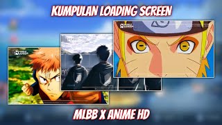 Loading Screen Mobile Anime HD Terbaru Full Screen - Free Download - No Password