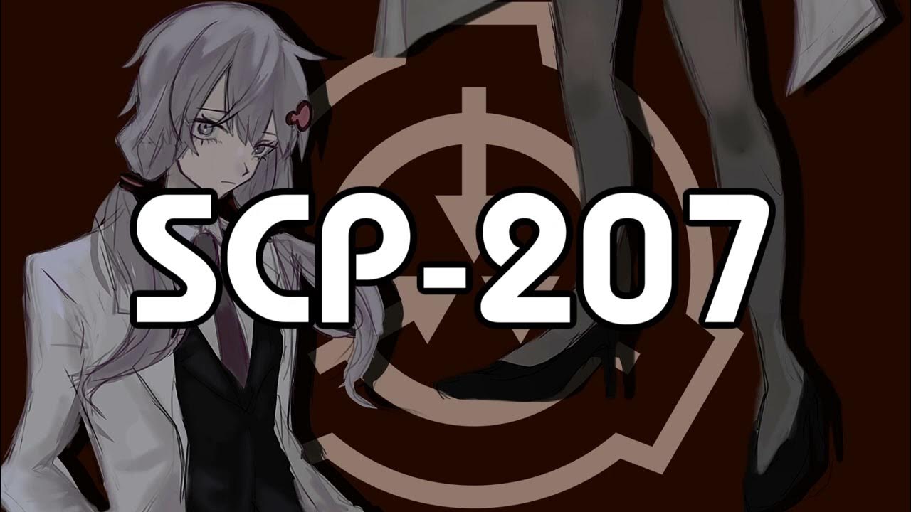 Scp 207. Scp 207