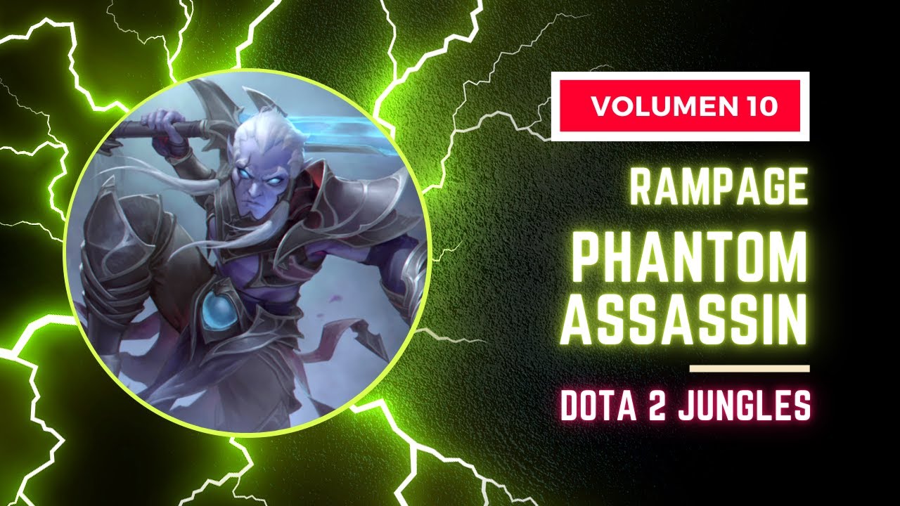 PHANTOM ASSASSIN - DotA 2 RAMPAGES VOL.10