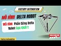 MÔ HÌNH PHẦN CỨNG ROBOT DELTA SỬ DỤNG STEP