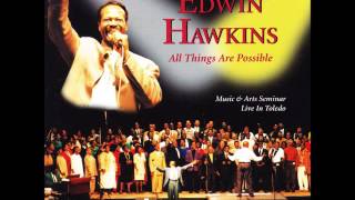 Watch Edwin Hawkins All Things Are Possible video