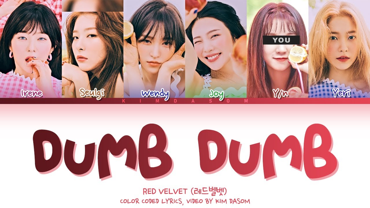 Red Velvet 레드벨벳 Dumb Dumb'' 6 Members ver