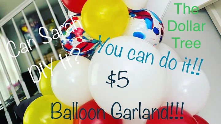 Beginner Balloon Garland | Dollar Tree | $5 Garland