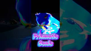 Prismatic Sonic #teamsonicprime #sonicmovie4 @netflixfamily #sonicprimeriseoftheshatterverse