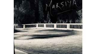 Marsiya (An Elegiac Poem)