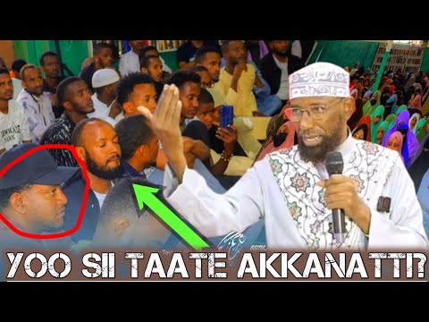 Duniyaan Isiitu Akkana Yoo Sii Taate Akkanatti Mohadaraa Torbee Nairobi By Sheikh Amiin Ibroo