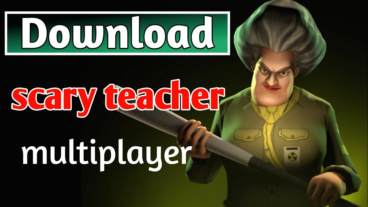 how to download scary teacher 3d multiplayer  scary teacher multiplayer  kaise download kare 