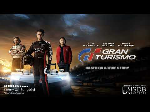 Kenny G. - Songbird | Gran Turismo Soundtrack