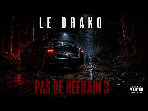 Le Drako - Pas de Refrain 3 (Visualizer)