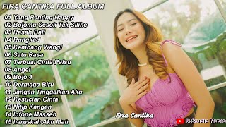 Fira Cantika - Yang Penting Happy - Remix | Full Album Terbaru