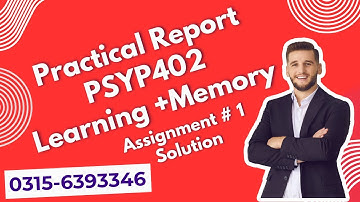 PSYP402 Assignment 1 Solution Practical Learning + Memory 2025 #psyp402 #practical