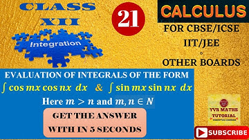 #integrals #iit EVALUATION OF INTEGRALS OF THE FORM ∫cosmx cos nx dx, ∫sinmx sinnx dx m,n∈N||CLASS12