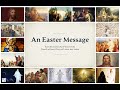 An Easter Message from the Cuesta Park Ward of the Church of Jesus Christ of Latter-day Saints