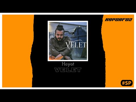 Velet - Hayat #SP