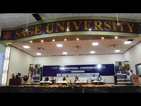 International Conference  2022 Day 1 : SAGE University Indore