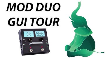 MOD Duo User Interface Walk-Through