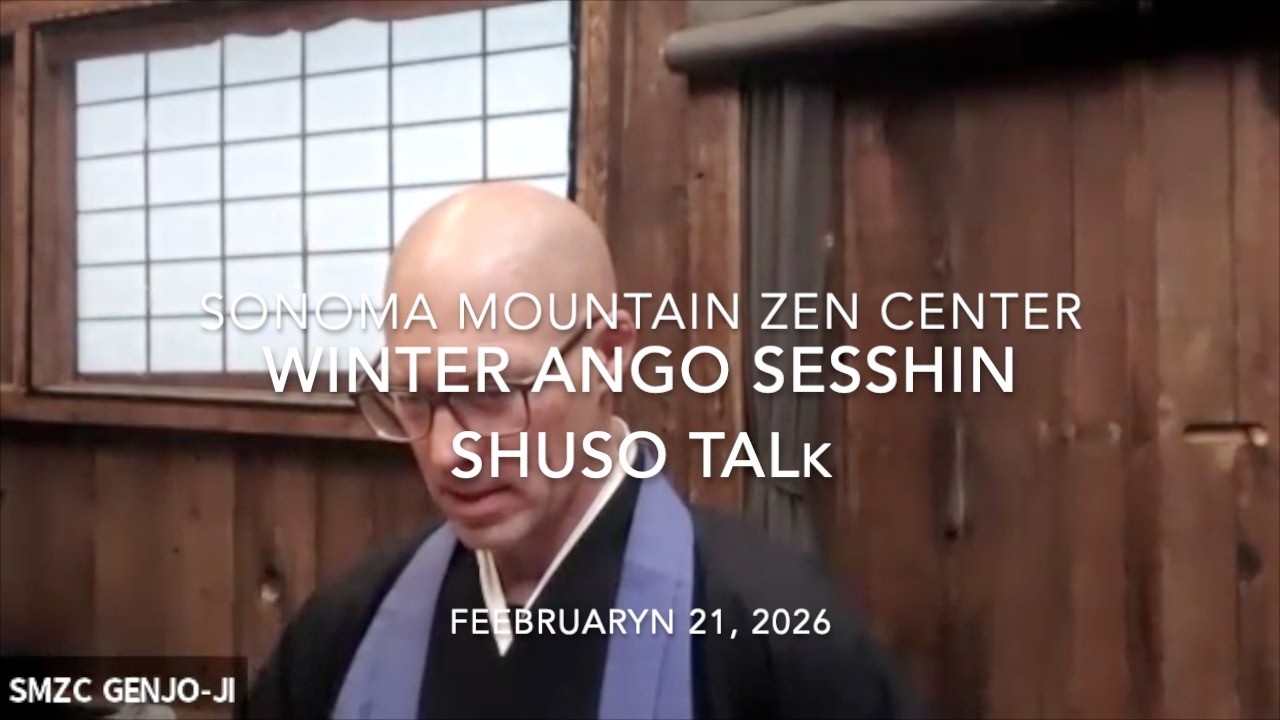 Winter Ango Sesshin Shuso Talk 