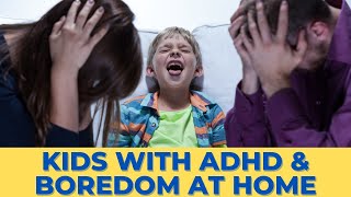 Prevent Behavior Problems At Home For Kids With ADHD