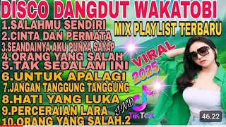 Download Lagu DISCO DANGDUT WAKATOBI !!  PLAYLIST ALBUM VIRAL 2025/PERCERAIAN LARA/HATI YANG LUKA MP3