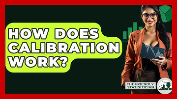 How Does Calibration Work? - The Friendly Statistician