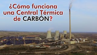 ¿Cómo funciona una CENTRAL TÉRMICA de carbón? (Central Térmica de Andorra)