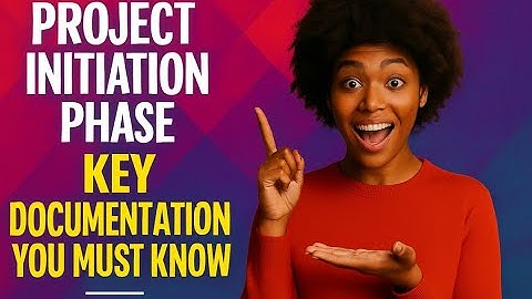 📌 Project Initiation Phase: Key Documentation You Must Know!