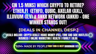 [In 1.5 mins] ETHFI, QUBIC, AXL, ILV &amp; ANKR – One Winner Stands Out! [Crypto Deals In Desp.]