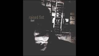 Raised Fist - 1998 - Fuel [full album]